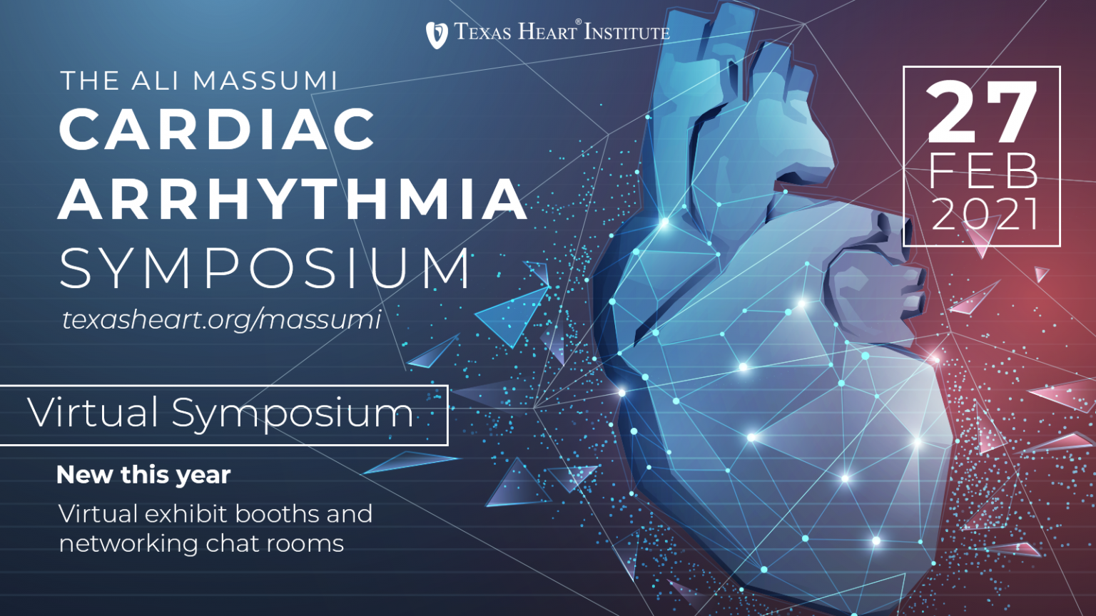 The Ali Massumi Cardiac Arrhythmia Symposium 2021 The Texas Heart